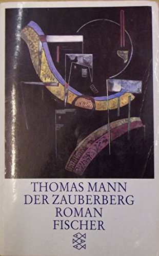 Stock image for Der Zauberberg : Roman for sale by Wonder Book