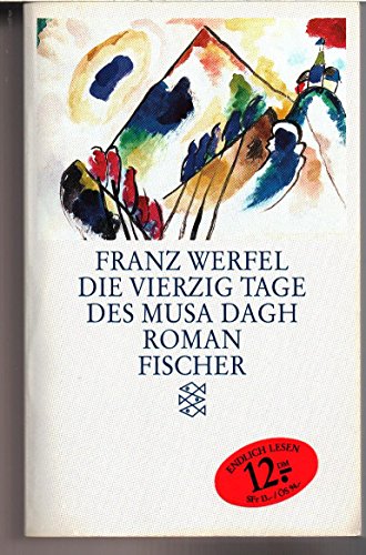 Beispielbild fr Die vierzig Tage des Musa Dagh. Roman. zum Verkauf von Wonder Book