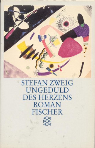 Beispielbild fr Ungeduld des Herzens zum Verkauf von Versandantiquariat Felix Mcke