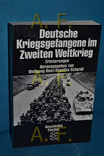 Deutsche Kriegsgefangene im Zweiten Weltkrieg. Erinnerungen