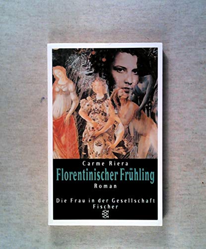 Imagen de archivo de Florentinischer Frhling a la venta por Versandantiquariat Felix Mcke