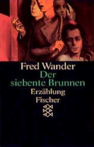 9783596120284: Der Siebente Brunnen (Fiction, Poetry & Drama)