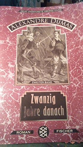 Zwanzig Jahre danach I. - Dumas, Alexandre