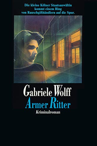 Armer Ritter. Kriminalroman. TB - Gabriele Wolff