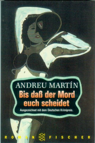 Stock image for Bis dass der Mord euch scheidet for sale by Antiquariat  Angelika Hofmann
