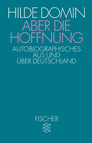 Aber die Hoffnung: Autobiographisches aus und über Deutschland. FTV 12202.