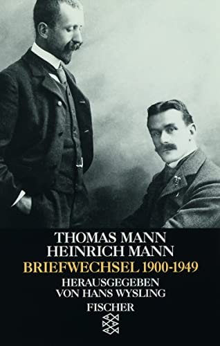 Briefwechsel 1900-1949. (9783596122974) by Mann, Thomas; Mann, Heinrich; Wysling, Hans