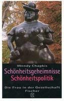 Imagen de archivo de Schnheitsgeheimnisse - Schnheitspolitik a la venta por Versandantiquariat Felix Mcke