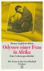 Beispielbild fr Die Odyssee einer Frau in Afrika. Eine Lebensgeschichte. zum Verkauf von Leserstrahl  (Preise inkl. MwSt.)