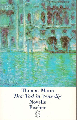 Stock image for Der Tod in Venedig : Novelle. (Literarische Impressionen) for sale by SuzyQBooks