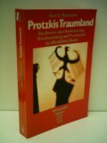 Protzkis Traumland - Das Brevier über Bereicherung, Verschwendung und Prunksucht im öffentlichen ...