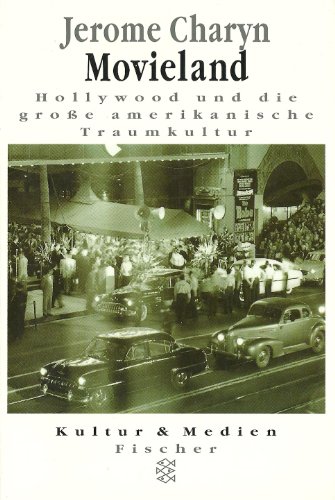 Stock image for Movieland: Hollywood und die groe amerikanische Traumkultur for sale by Kultgut