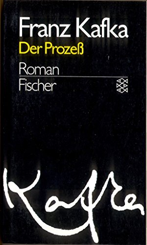 Der Prozeß. - Franz Kafka