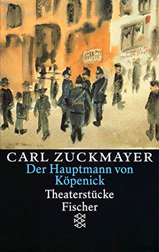 Beispielbild fr Der Hauptmann von K�penick. Theaterst�cke 1929-1937. zum Verkauf von Wonder Book