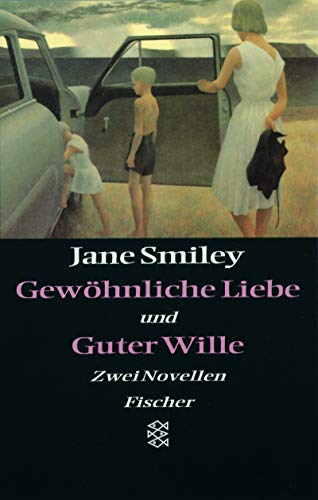 Stock image for Gewhnliche Liebe und Guter Wille. Zwei Novellen. Aus dem Amerikanischen von Michael Strand. - (=Fischer-Buch. Nr. 12725). for sale by BOUQUINIST