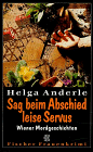 9783596128594: Sag beim Abschied leise Servus. Wiener Mordgeschichten
