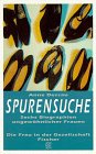 9783596128938: Spurensuche: Sechs Biographien ungewhnlicher Frauen