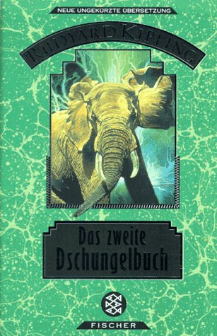 Das zweite Dschungelbuch. Neue ungekürzte Übers. von Peter Torberg - Kipling, Rudyard und Peter [Übers.] Torberg