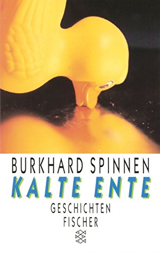 Stock image for Kalte Ente: Geschichten for sale by Leserstrahl  (Preise inkl. MwSt.)