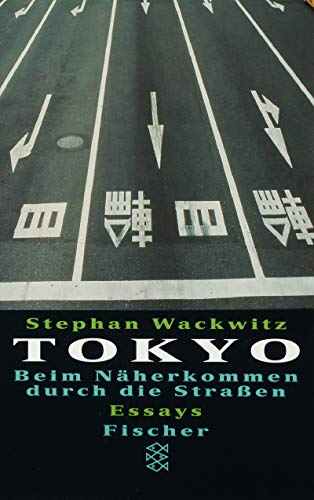 Stock image for Tokyo. Beim Nherkommen durch die Straen. for sale by medimops