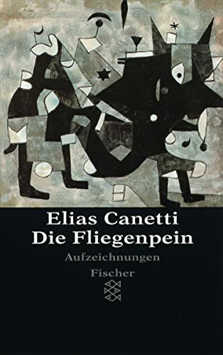 9783596130153: Canetti, E: Fliegenpein