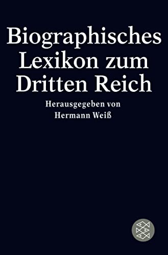 Biographisches Lexikon zum Dritten Reich - Weiß, Hermann