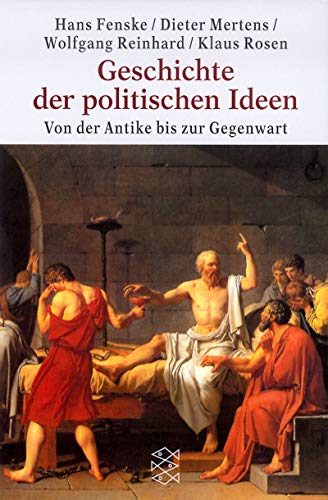 Stock image for Geschichte der politischen Ideen. Von der Antike bis zur Gegenwart. for sale by GF Books, Inc.