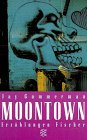 9783596132652: Moontown. Stories