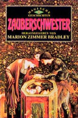 Zauberschwester. Magische Geschichten 5 - Zimmer Bradley, Marion