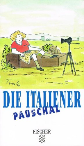 Die Italiener pauschal. - Solly, Martin