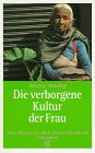 Stock image for Die verborgene Kultur der Frau for sale by medimops