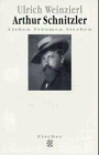 Arthur Schnitzler : Lieben, Träumen, Sterben. - Weinzierl, Ulrich