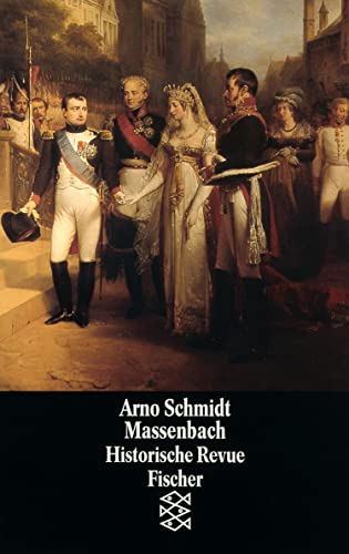 Massenbach. Historische Revue. (9783596134953) by Schmidt, Arno