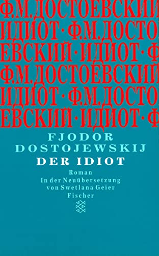 Der Idiot. (9783596135103) by Dostojewskij, F.