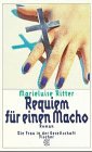 Requiem fuÌˆr einen Macho: Roman (Die Frau in der Gesellschaft) (German Edition) (9783596135264) by Ritter, Marieluise