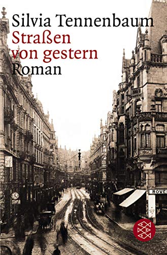 Stock image for Straen von gestern. for sale by Bookmans