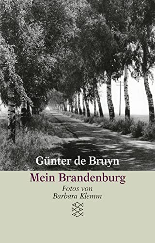 Mein Brandenburg (9783596135967) by Bruyn, GÃ¼nter De