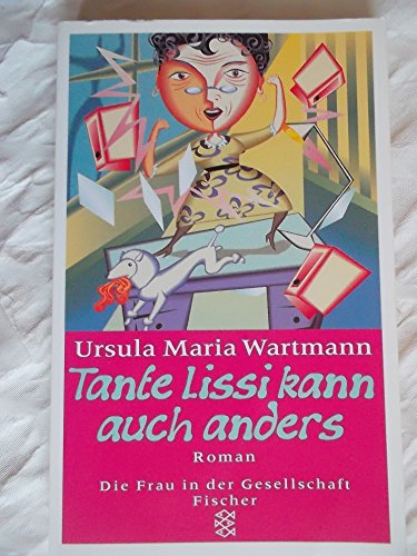 Tante Lissi Kann Auch Anders