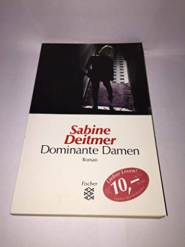 Imagen de archivo de Dominante Damen: Kriminalroman a la venta por Versandantiquariat Felix Mcke