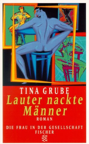 Stock image for Lauter nackte Mnner for sale by Antiquariat  Angelika Hofmann