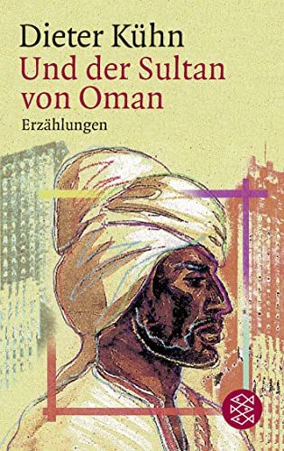 Stock image for Und der Sultan von Oman for sale by Antiquariat  Angelika Hofmann