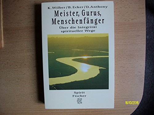 Stock image for Meister, Gurus, Menschenfnger: ber die Integritt spiritueller Wege for sale by Norbert Kretschmann