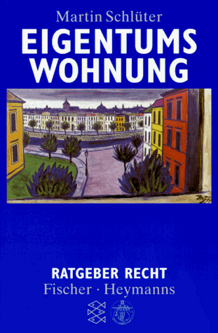 Stock image for Eigentumswohnung. for sale by Antiquariat Christoph Wilde
