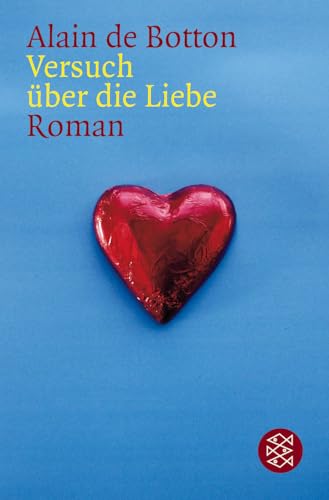 Versuch über die Liebe. Roman. Aus dem Englischen von Helmut Frielinghaus. Originaltitel: Essays in love. - (=Fischer Taschenbuch, Band 13839). - Botton, Alain de