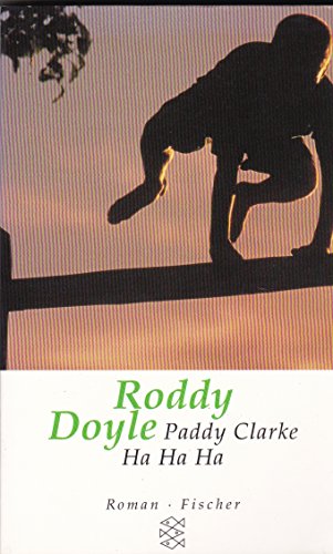 Paddy Clarke ha ha ha: Roman - Doyle, Roddy