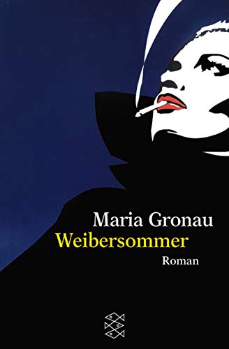 Weibersommer: Roman (Die Frau in der Gesellschaft) - Gronau, Maria