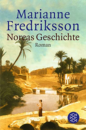 Noreas Geschichte: Roman - Fredriksson, Marianne