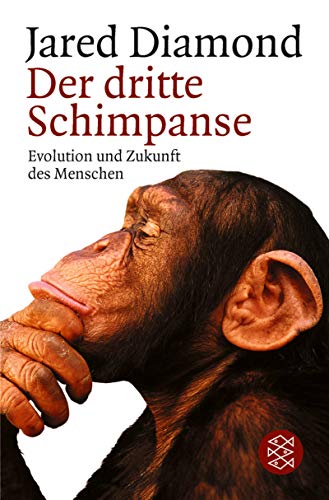 9783596140923: Der dritte Schimpanse. Evolution und Zukunft des Menschen.