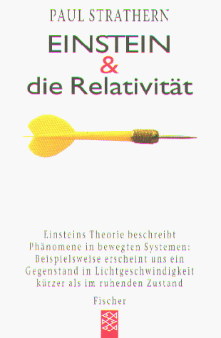 Einstein und die RelativitÃ¤t. (9783596141142) by Strathern, Paul