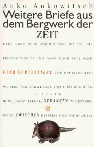 Stock image for Weitere Briefe aus dem Bergwerk der ZEIT for sale by Ammareal